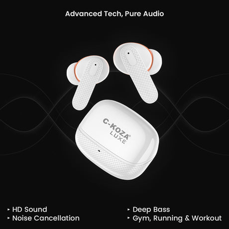 C-KOZA LUXE LT-03 [WHITE] | Premium TWS Earbuds with 50H Playtime, Extra Bass & Touch Controls